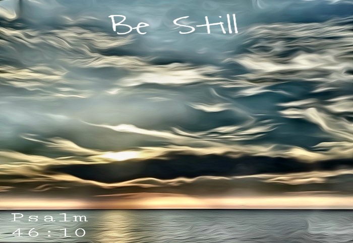 Be Still, God has a Plan